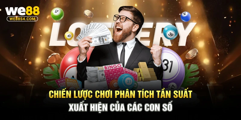 Chiến lược chơi phân tích tần suất xuất hiện của các con số