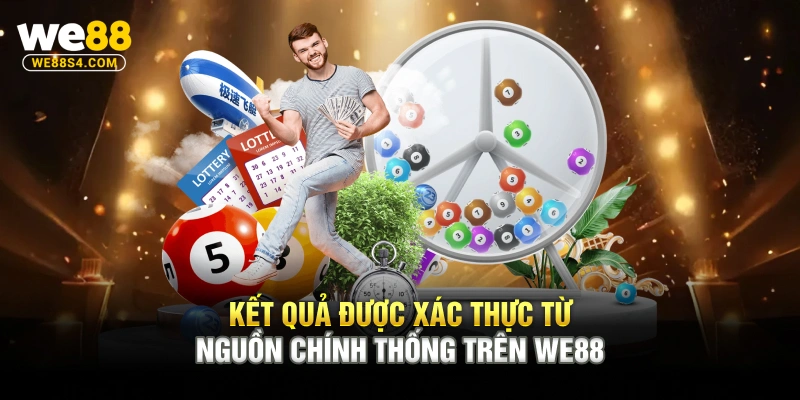 Kết quả được xác thực từ nguồn chính thống trên WE88